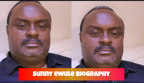 sunny ewule biography
