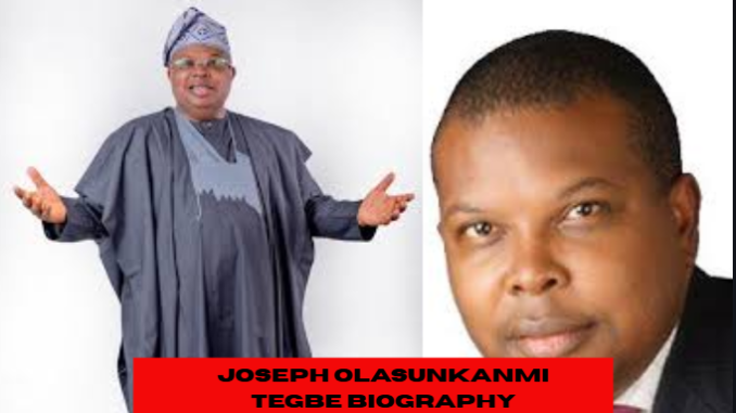 joseph olasunkanmi tegbe biography